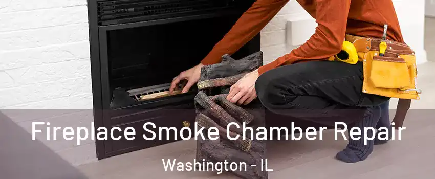  Fireplace Smoke Chamber Repair Washington - IL